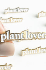 ENAMEL PIN, PLANT LOVER