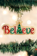 Believe Ornament