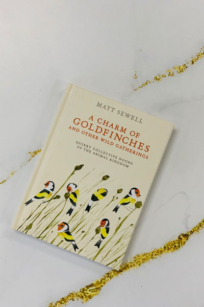 BOOK CHARM OF GOLDFINCHES HC