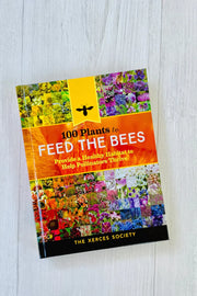 BOOK, 100 PLANTS FEED BEES HC