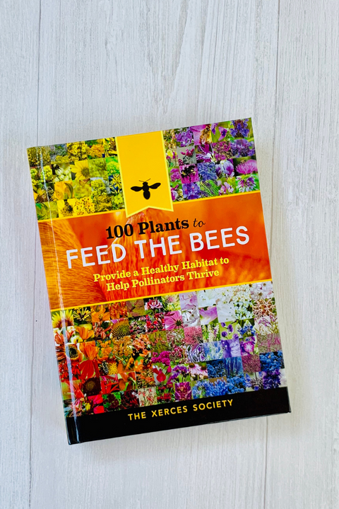 BOOK, 100 PLANTS FEED BEES HC