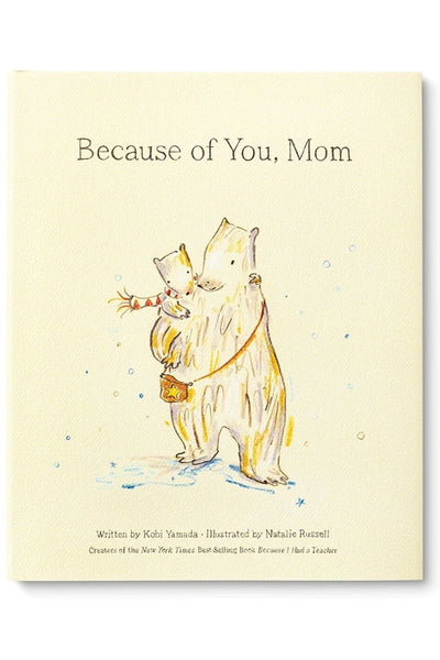 BOOK, BECAUSE OF YOU, MOM