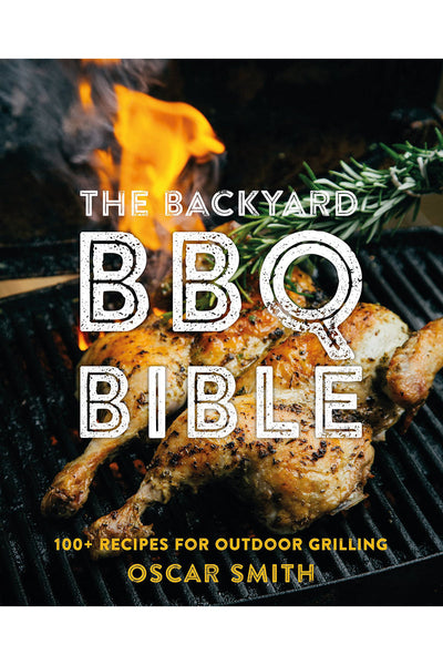 The Backyard BBQ Bible Book