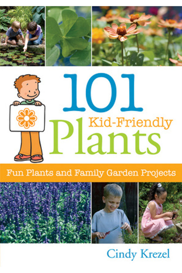 BOOK, 101 KID-FRIENDLY PLANTS