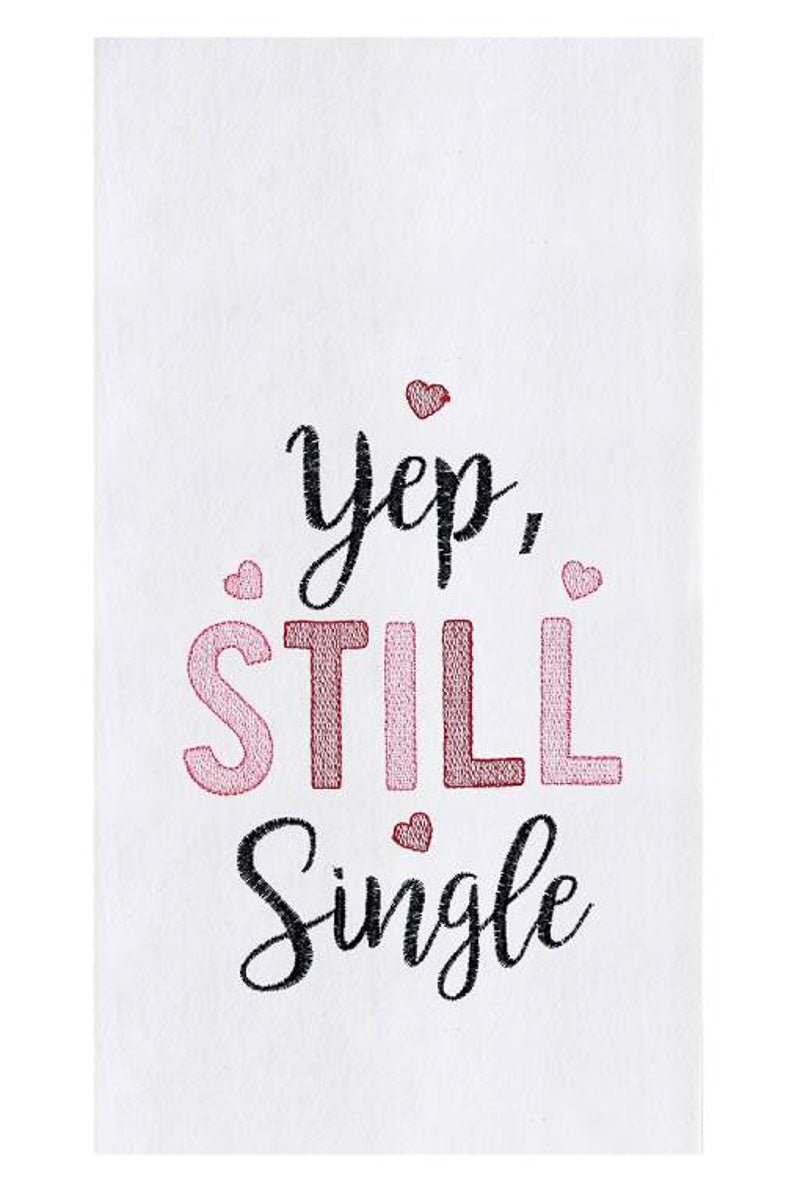 Yep Still Single Towel