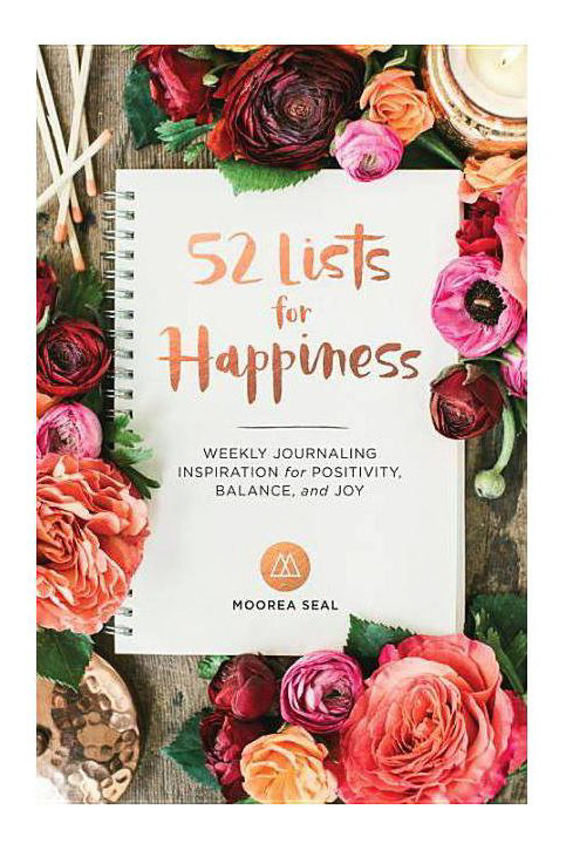 52 Lists for Happiness: Weekly Journaling and Inspiration for Positivity