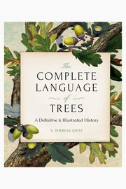 The Complete Language of Trees - Pocket Edition: A Definitive and Illustrated History