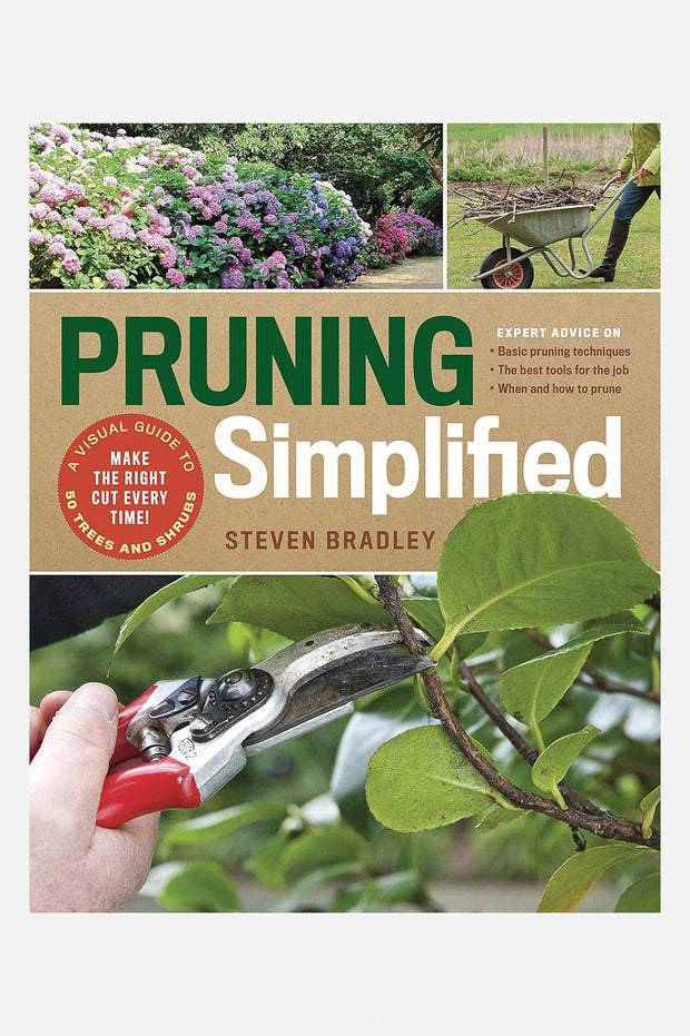 Pruning Simplifed: A Step-by-Step Guide to 50 Popular Trees and Shrubs