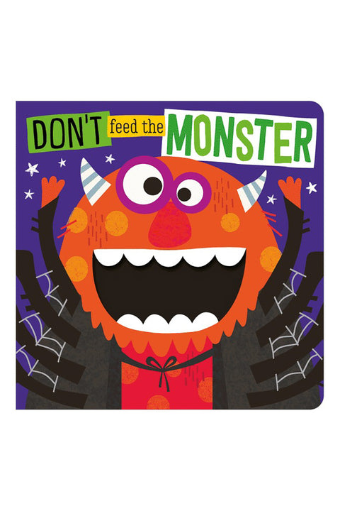 Don't Feed The Monster