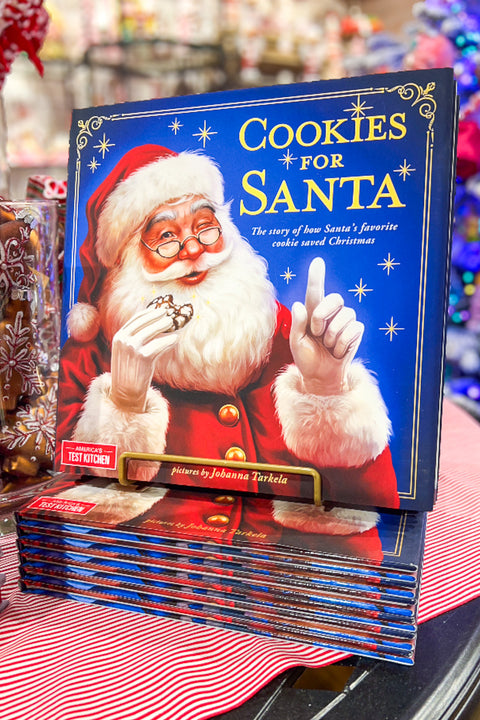 Cookies for Santa: The Story of How Santa's Favorite Cookie Saved Christmas