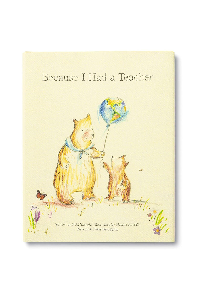 Because I Had a Teacher