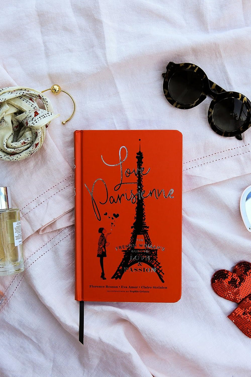 Love Parisienne: The French Woman's Guide to Love and Passion