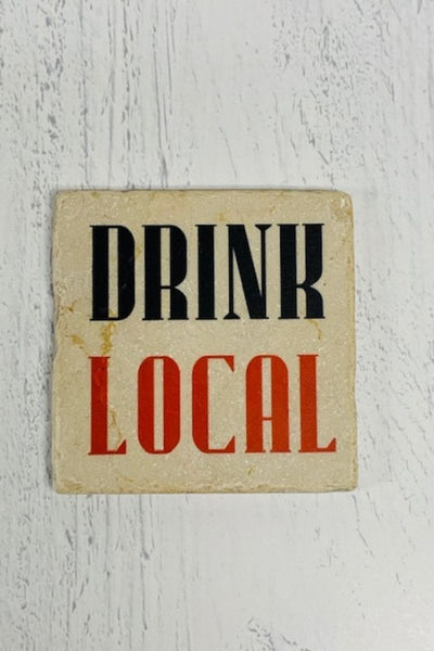 COASTER, DRINK LOCAL