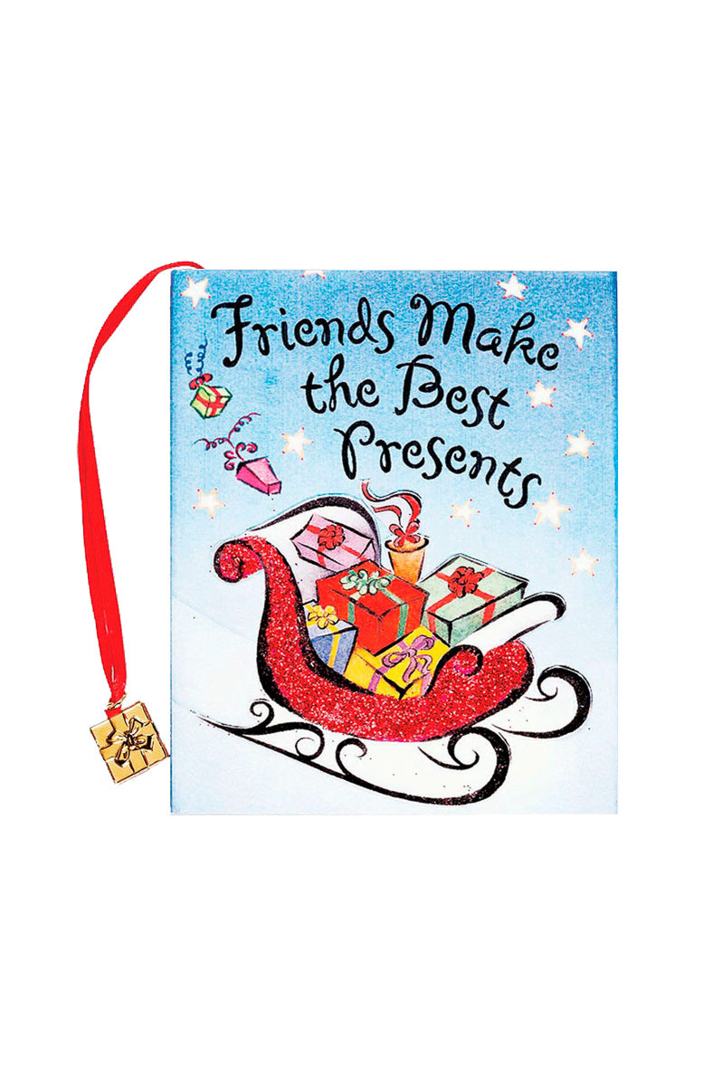 Friends Make the Best Presents